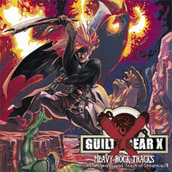 GUILTY GEAR X HEAVY ROCK TRACKS