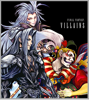 FINAL FANTASY VILLAINS