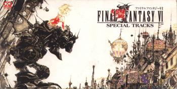 FINAL FANTASY VI SPECIAL TRACKS