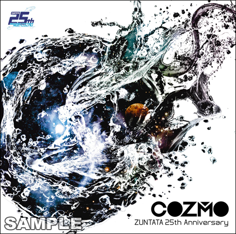 COZMO ZUNTATA 25TH ANNIVERSARY